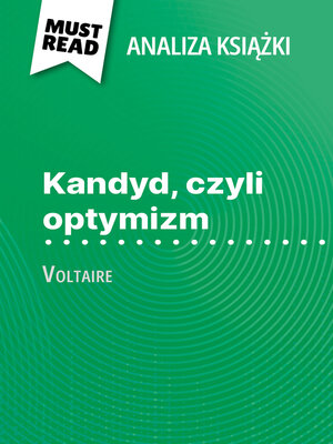 cover image of Kandyd, czyli optymizm książka Voltaire (Analiza książki)